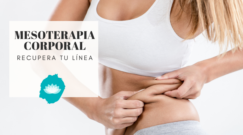 Recuperar tu línea con la mesoterapia corporal