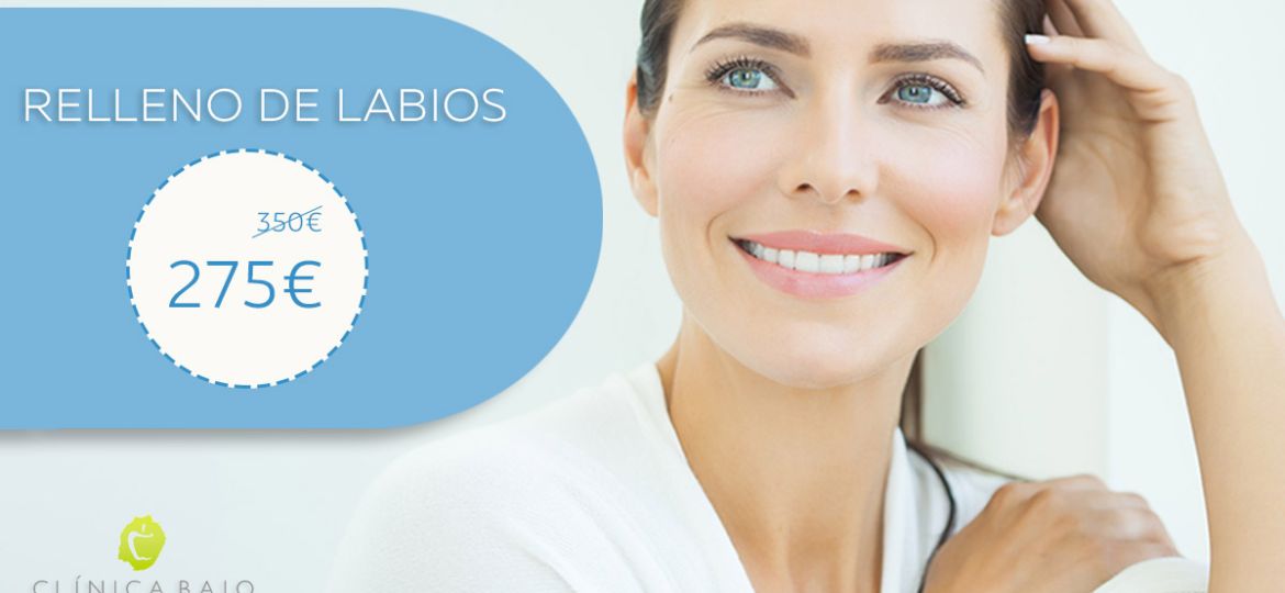 PROMOCIÓN: Relleno de labios