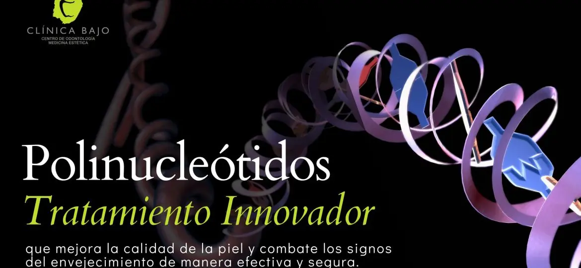 Polinucleótidos: Innovación en la Medicina Estética